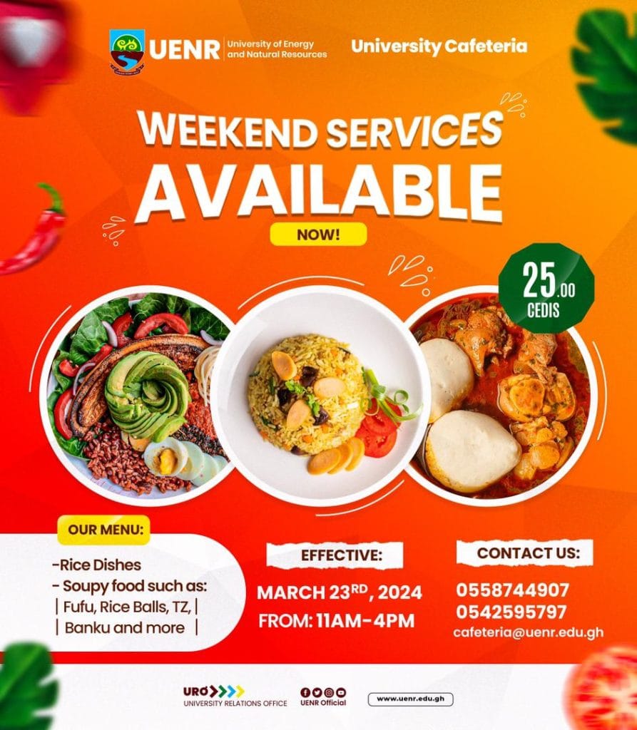 WEEKEND SERVICES AT THE UNIVERSITY CAFETERIA 1 CAFETERIA